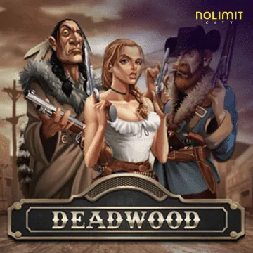 NolimitCity : Deadwood xNudge - SPINBET123