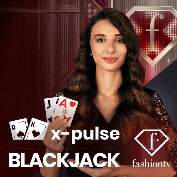 FashionTV X-Pulse Blackjack - SPINBET123