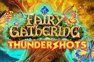 Fairy Gathering: Thundershots - SPINBET123