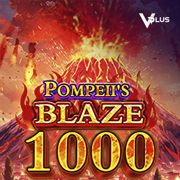 Pompeii``s Blaze 1000 - SPINBET123
