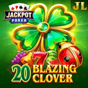 Jili : 20 Blazing Clover - SPINBET123