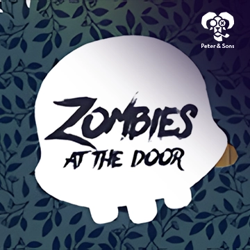 PeterSons : Zombies - At the door - SPINBET123