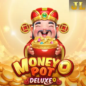 Jili : Money Pot DELUXE - SPINBET123