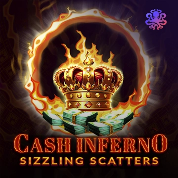 Octoplay : Cash Inferno: Sizzling Scatters - SPINBET123