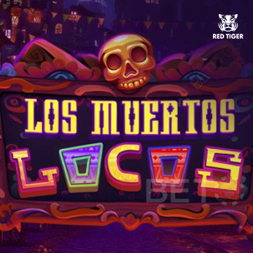 Redtiger : Los Muertos Locos - SPINBET123